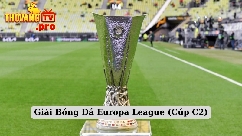 Giải bóng đá lớn thế giới Europa League
